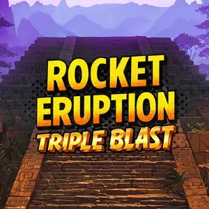 Rocket Eruption Triple Blast